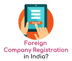 Foreign companies registration in India 